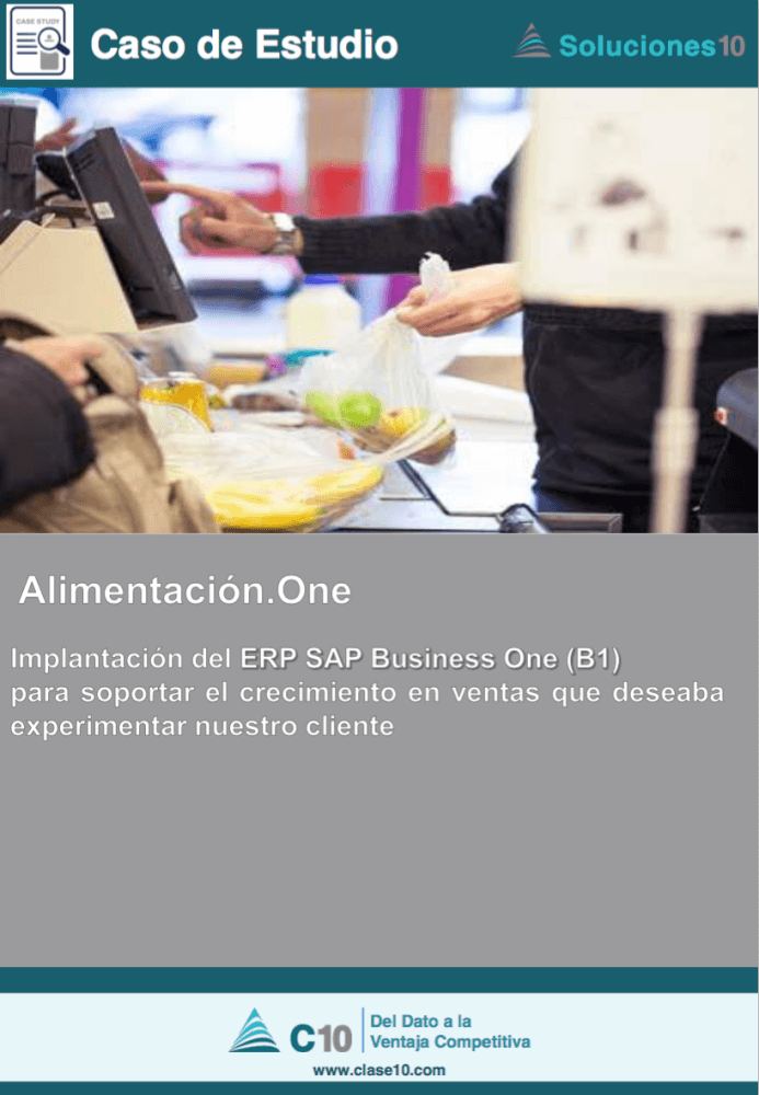 Caso de Estudio: Implantación de ERP en importante grupo empresarial de Alimentación